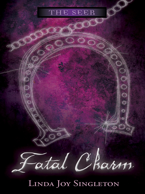 Title details for Fatal Charm by Linda Joy Singleton - Available